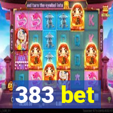 383 bet